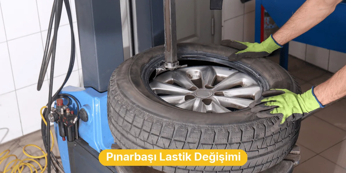Pınarbaşı Lastik Değişimi